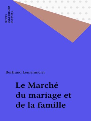cover image of Le Marché du mariage et de la famille